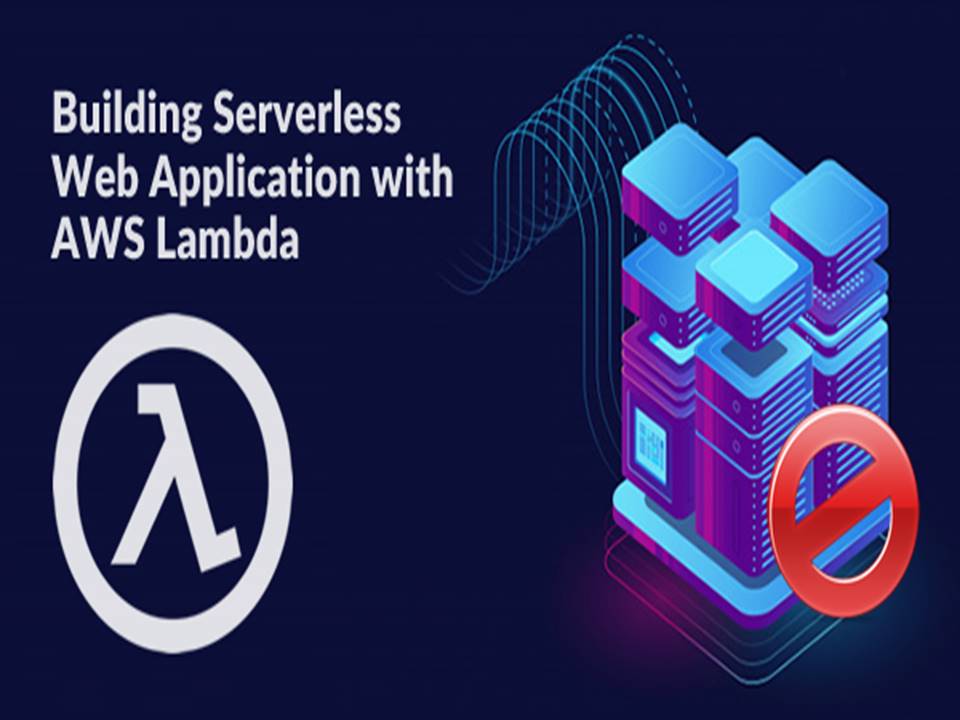 Build a Serverless App I AWS Lambda Course I Certification I Training