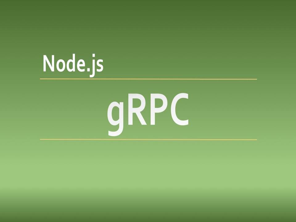 gRPC Node js  Building Modern API l Microservices courses