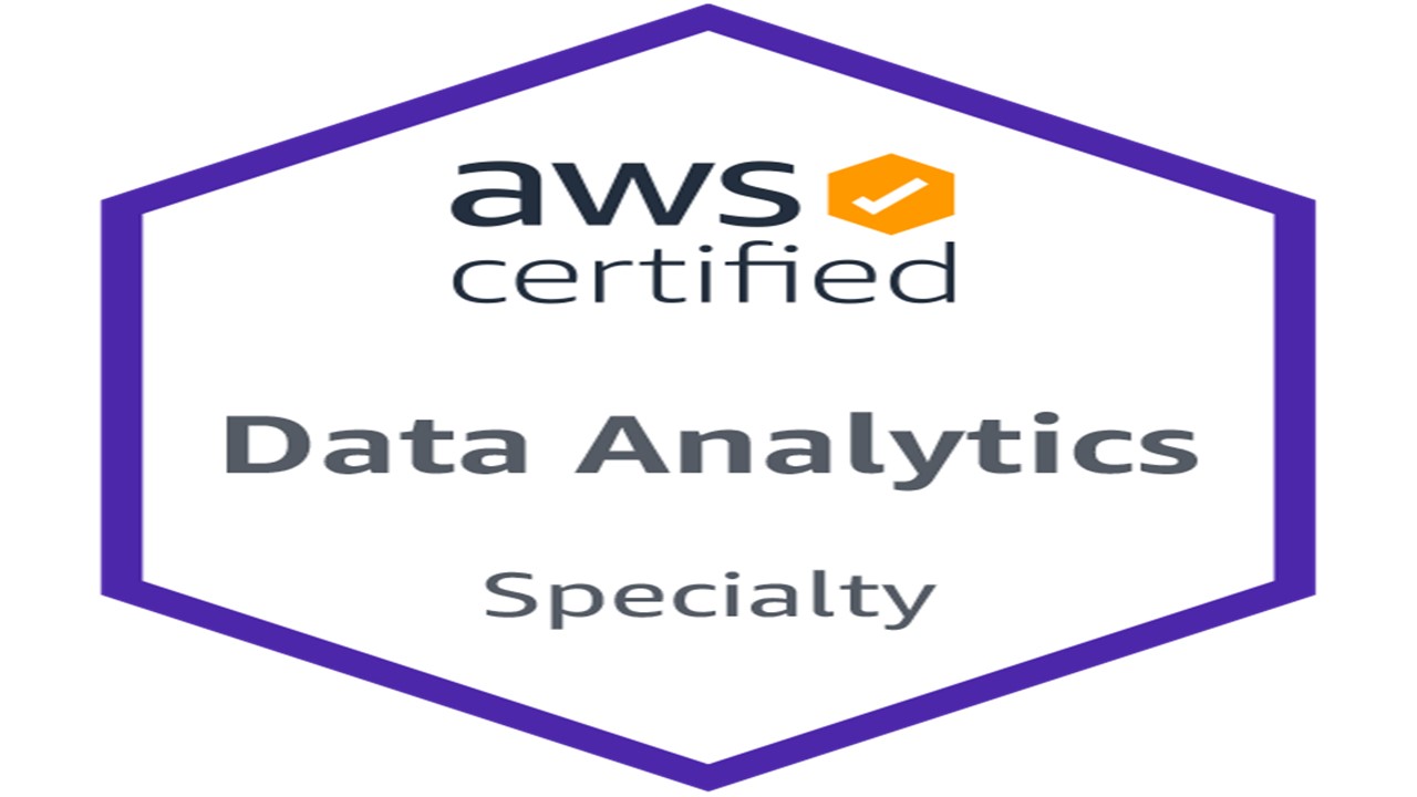 AWS  Data Analytics Specialty Course